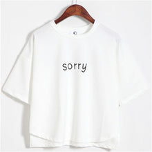 2016 New Brand Women clothing T shirts Letter SORRY Print t-shirt Women Top Short Sleeve Female Plus Size tops 71083